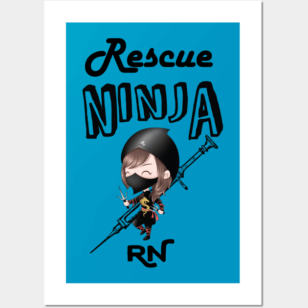 Rescue ninja RN - women -nurse nursing lvn lpn nurse practitioner Wall Art by papillon